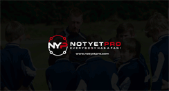 Desktop Screenshot of notyetpro.com